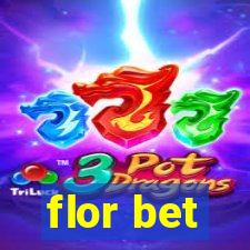 flor bet