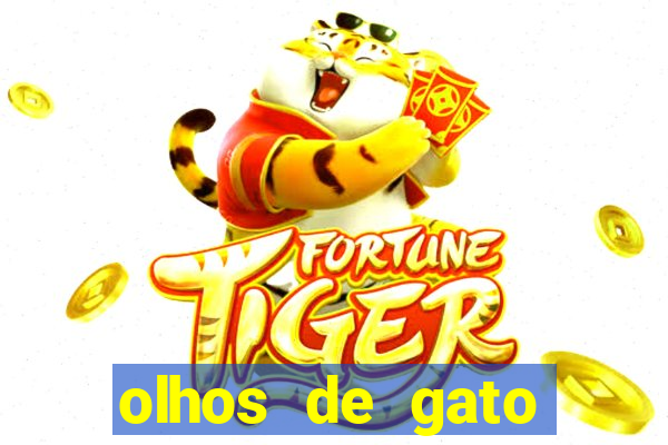 olhos de gato completo dublado