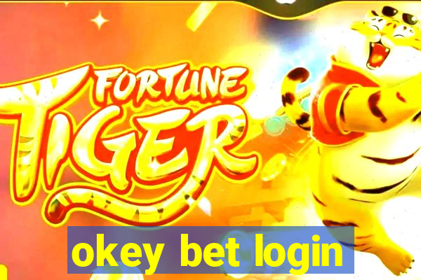 okey bet login