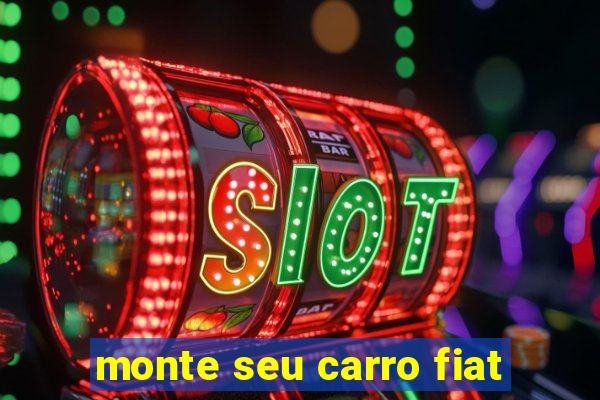 monte seu carro fiat
