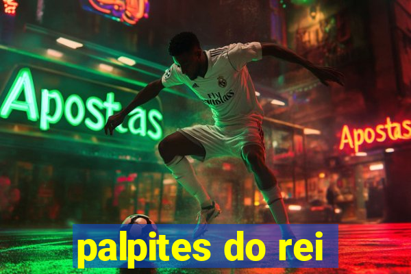 palpites do rei