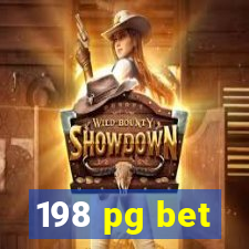 198 pg bet