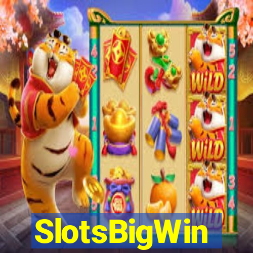 SlotsBigWin