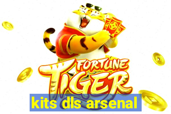 kits dls arsenal
