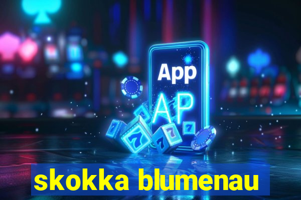skokka blumenau
