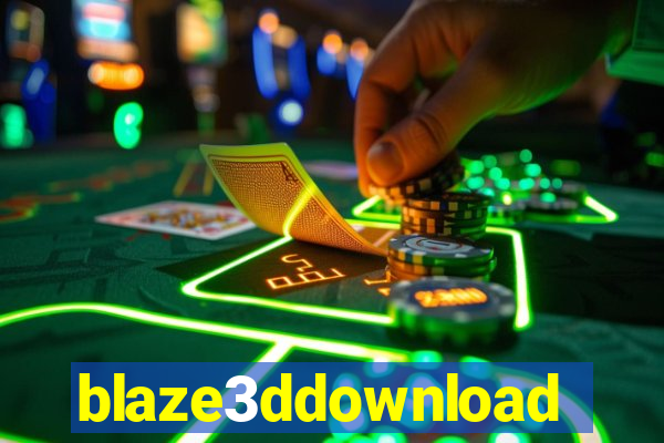 blaze3ddownload