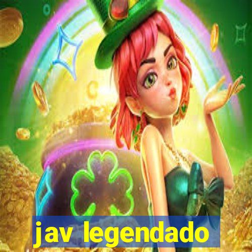 jav legendado