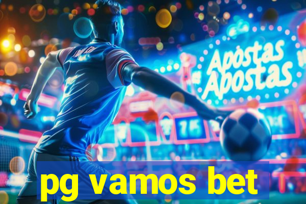 pg vamos bet