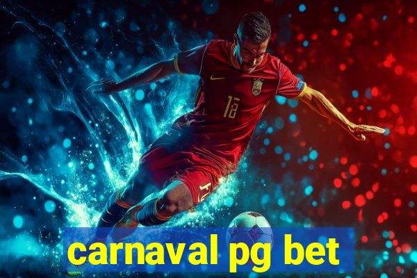 carnaval pg bet
