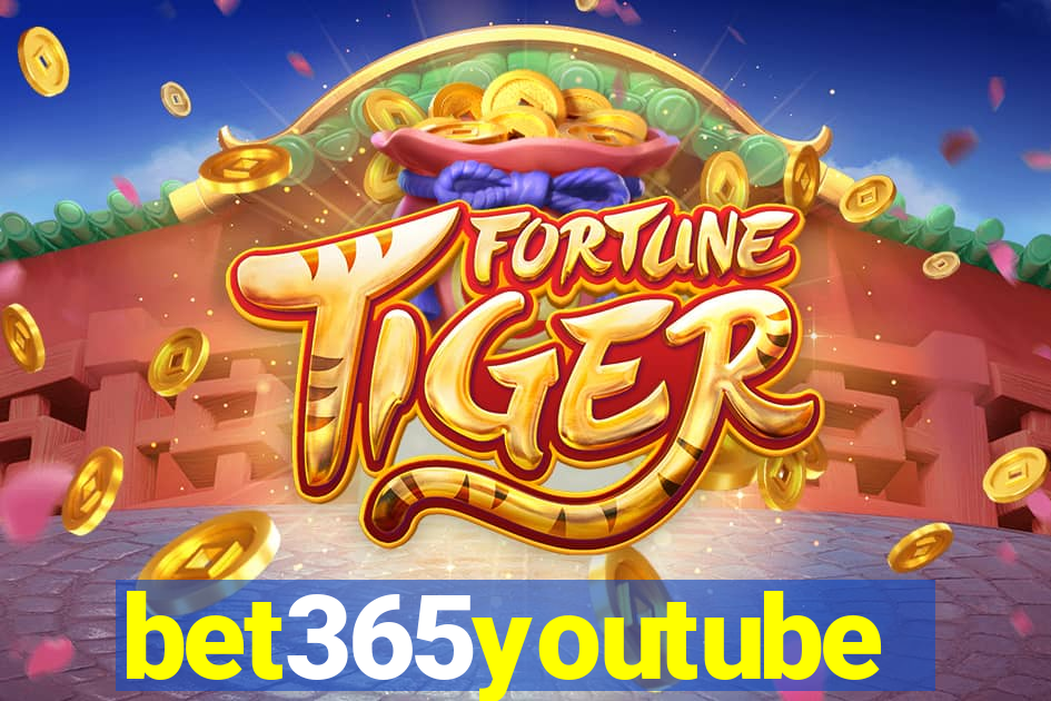 bet365youtube