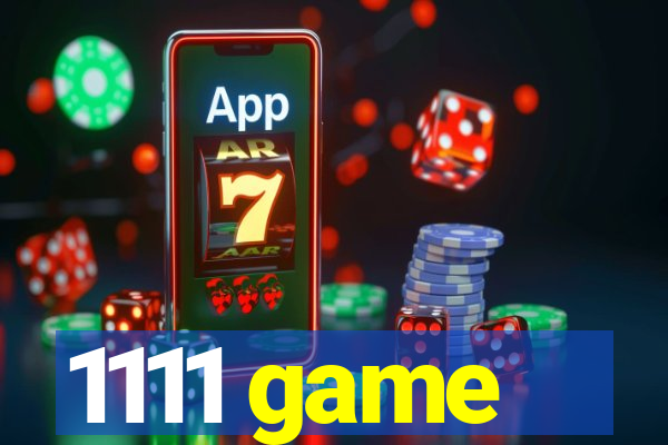 1111 game