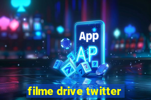 filme drive twitter