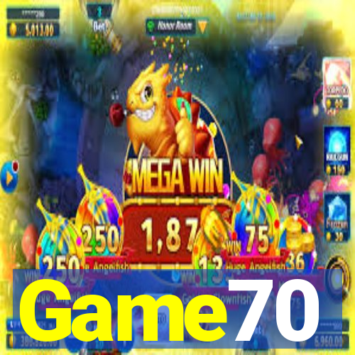 Game70