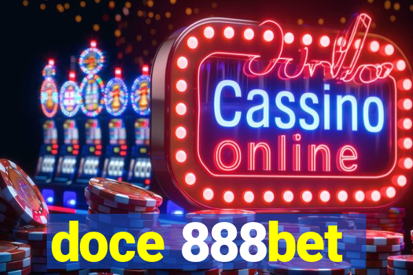doce 888bet
