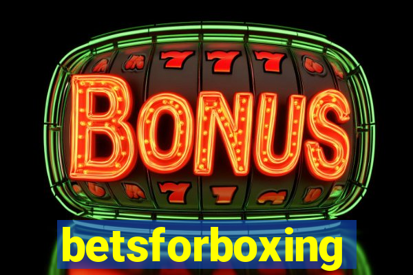betsforboxing