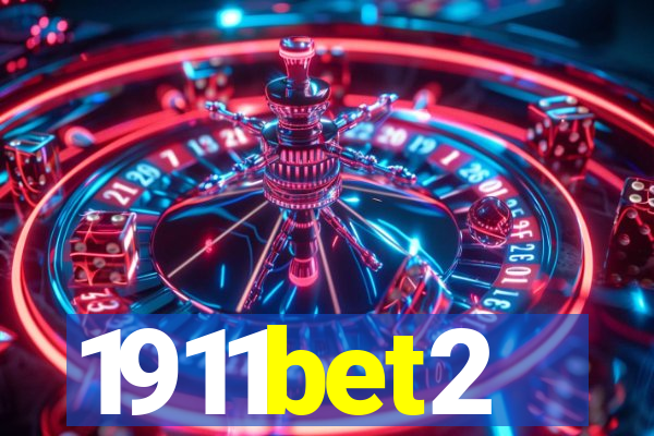 1911bet2