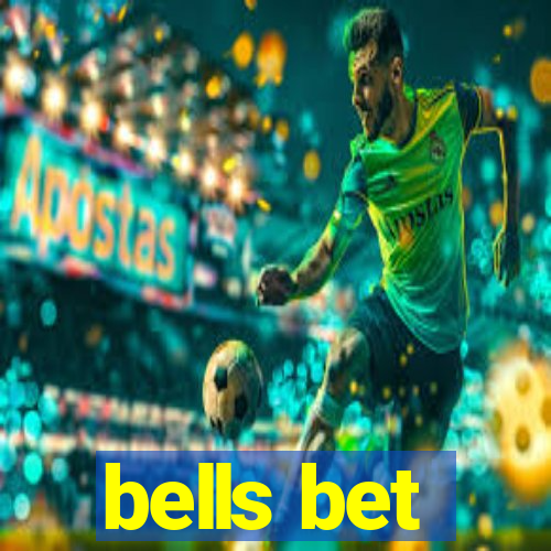 bells bet