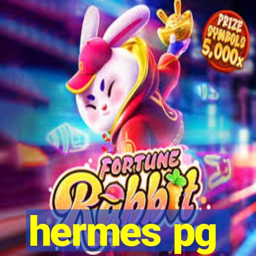hermes pg