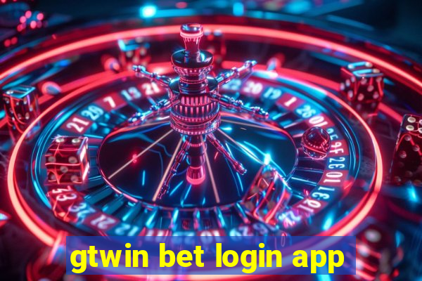 gtwin bet login app