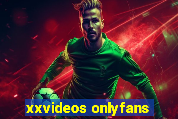 xxvideos onlyfans