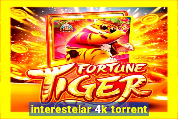 interestelar 4k torrent
