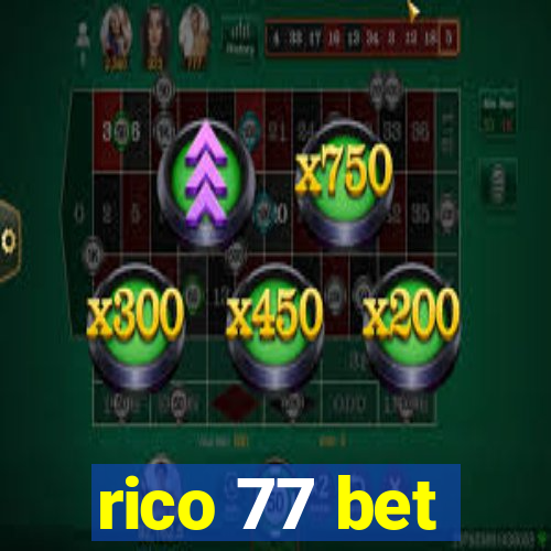 rico 77 bet