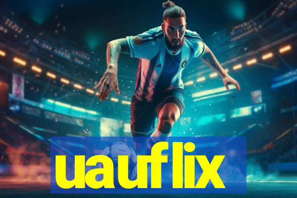 uauflix