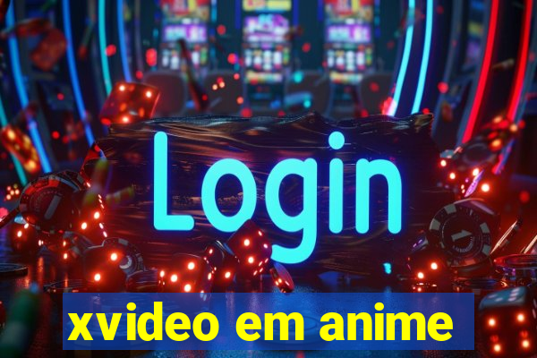 xvideo em anime