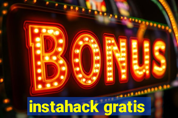instahack gratis