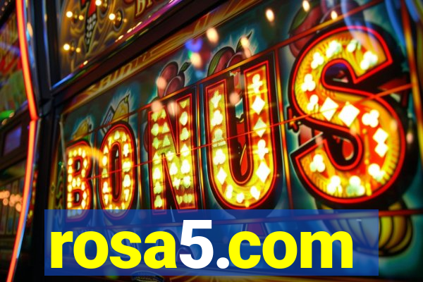 rosa5.com