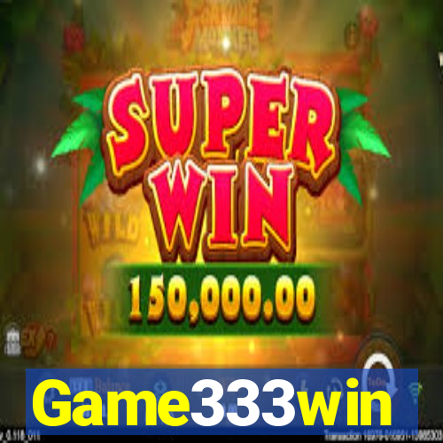 Game333win