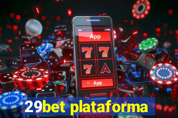 29bet plataforma