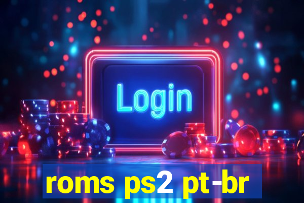roms ps2 pt-br