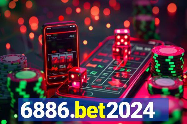 6886.bet2024