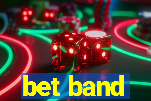 bet band