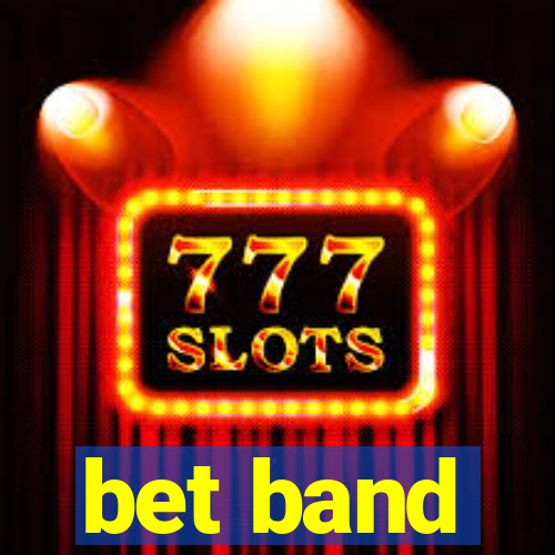 bet band
