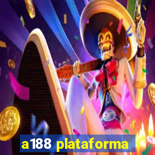 a188 plataforma