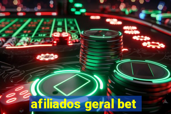 afiliados geral bet