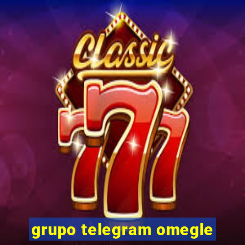 grupo telegram omegle