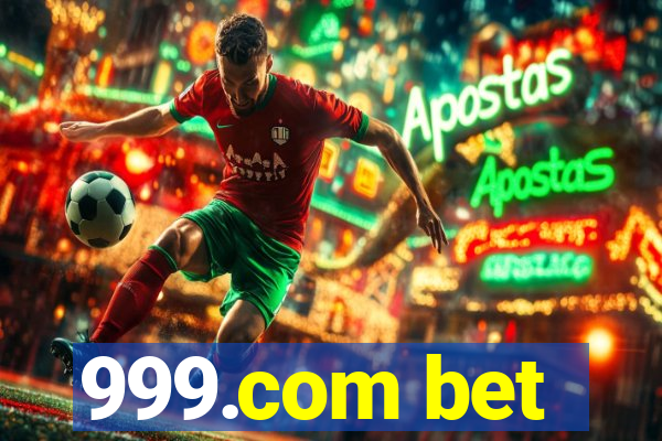 999.com bet