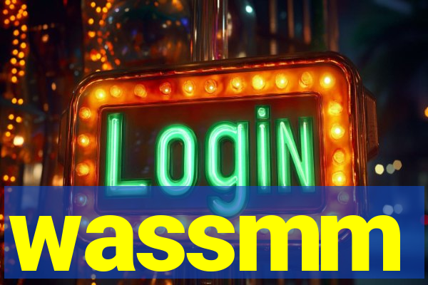 wassmm