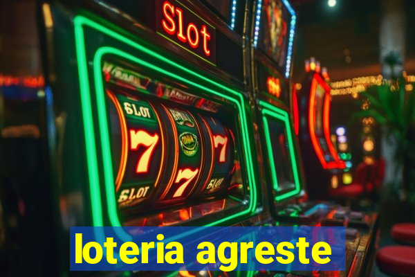 loteria agreste