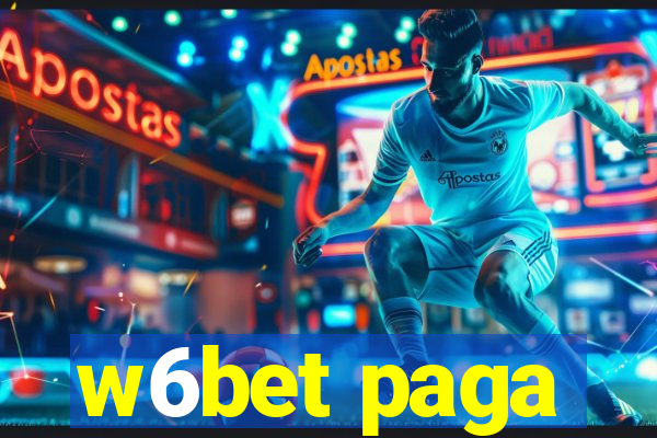 w6bet paga