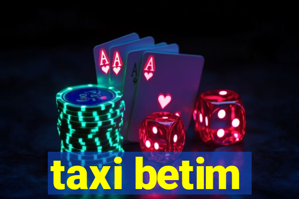 taxi betim