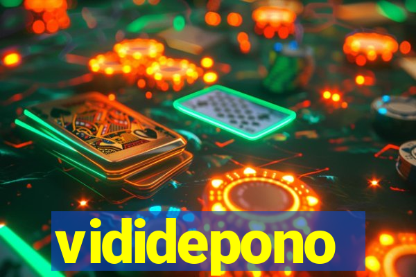 vididepono