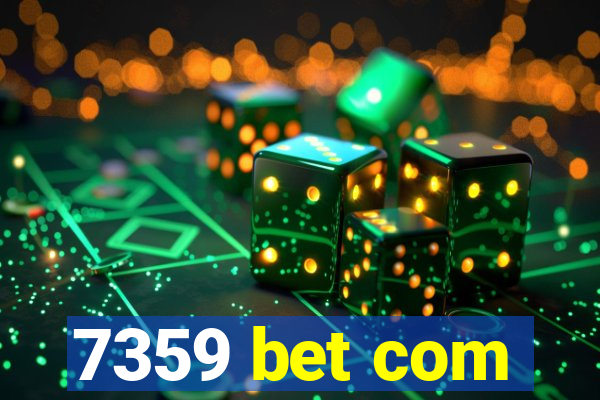 7359 bet com