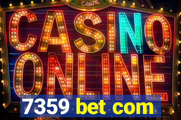 7359 bet com