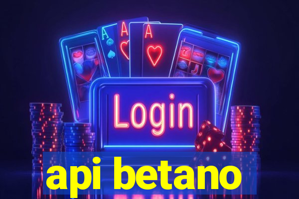 api betano