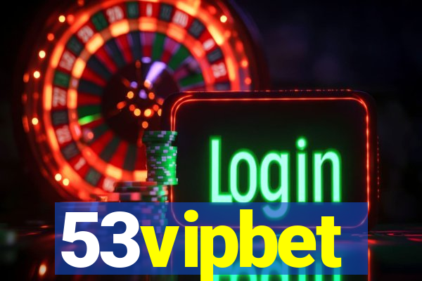 53vipbet