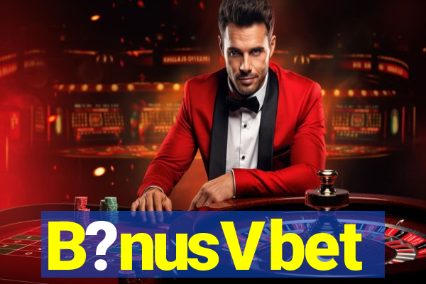 B?nusVbet
